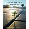 Trauma, Violence, and Abuse with Ethnic Populations