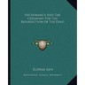 Necromancy And The Ceremony For The Resurrection Of The Dead