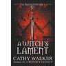 A Witch's Lament