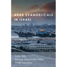 Arab Evangelicals in Israel