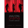 Analyzing Drama: A Student Casebook