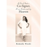I Don't Need a Co-Signer, I am Endorsed by Heaven