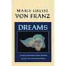 Dreams: A Study of the Dreams of Jung, Descartes, Socrates, and Other Historical Figures