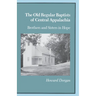 The Old Regular Baptists of Central Appalachia: Brothers and Sisters in Hope