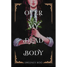 Over My Dead Body: A Witchy Graphic Novel