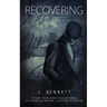Recovering: A Gabe Fox Novella