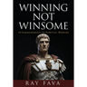 Winning Not Winsome: 10 Commandments of Spiritual Warfare