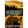 Bear Bait