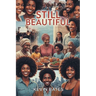 Still Beautiful