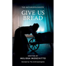 Give Us Bread