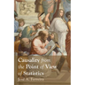 Causality from the Point of View of Statistics