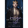 Reign or Shine