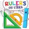 Rulers on Strike: A Funny, Rhyming, Read Aloud Kid's Book About Respect and Responsibility