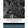 Canadian Journal Of Medicine And Surgery, Volume 23