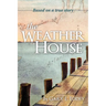 The Weather House