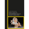 Female Mobility and Gendered Space in Ancient Greek Myth