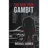 The New York Gambit