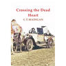 Crossing the Dead Heart