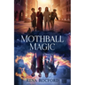 Mothball Magic