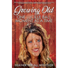 Growing Old