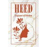 Heed: Fragrance of Freedom