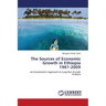 The Sources of Economic Growth in Ethiopia 1961-2009