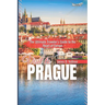 Visit to Prague: The Ultimate Traveler's Guide to the Heart of Europe