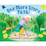 One More Story, Tata!