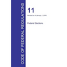Code of Federal Regulations Title 11, Volume 1, January 1, 2016
