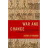 War and Chance: Assessing Uncertainty in International Politics