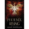 Phoenix Rising Complete Series