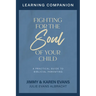 Fighting for the Soul of Your Child Learning Companion