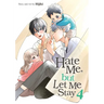 Hate Me, But Let Me Stay Vol. 4