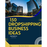 150 Dropshipping Business Ideas: The Easiest Way to Sell Online