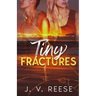 Tiny Fractures