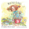 Mud Pies and Bugs
