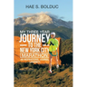 My Three Year Journey to the New York City Marathon: An Inspirational Journal (Journey)