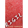Rigil: A Recollection Through Him