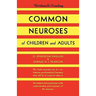 Common Neuroses of Children and Adults