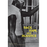 Race, Rape, and Injustice: Documenting and Challenging Death Penalty Cases in the Civil Rights Era