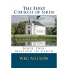 The First Church of Siren: Book Two: Mission to Earth