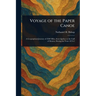 Voyage of the Paper Canoe