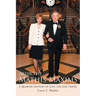After the Mathis Maxims: A Quarter Century of Love, Life and Travel
