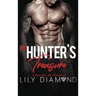 The Hunter's Treasure: A Bad Boy MC Romance