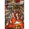 zirconium ash