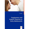 Forgiveness and Implicit Theories in Early Adolescents