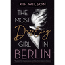 The Most Dazzling Girl in Berlin