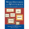 Word Histories and Mysteries: From Abracadabra to Zeus