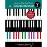 How to Play the Piano: Chords Method, Level 2