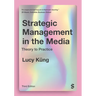 Strategic Management in the Media